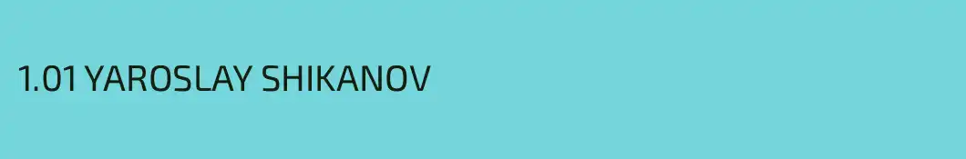 1.01 YAROSLAY SHIKANOV